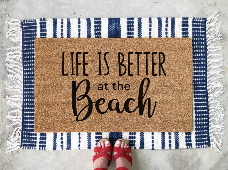 Life is Better at the Beach Doormat Beach House Housewarming Etsy