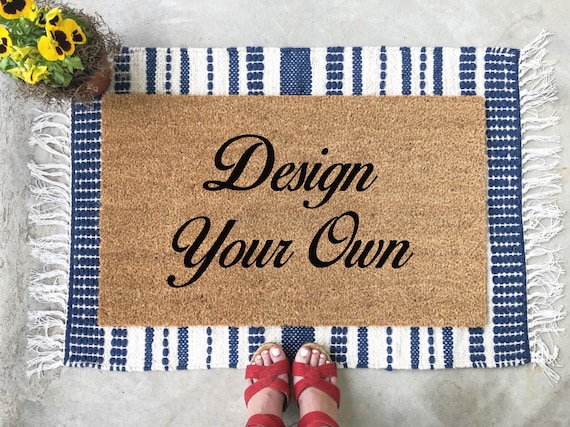 Design Your Own Doormat Custom Personalized Doormat Housewarming Gift New Home Realtor Gift