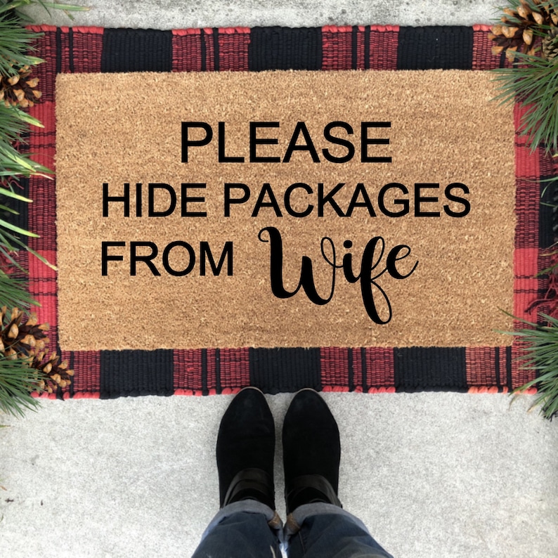 Please Hide Packages from Wife doormat Please Hide Packages Etsy