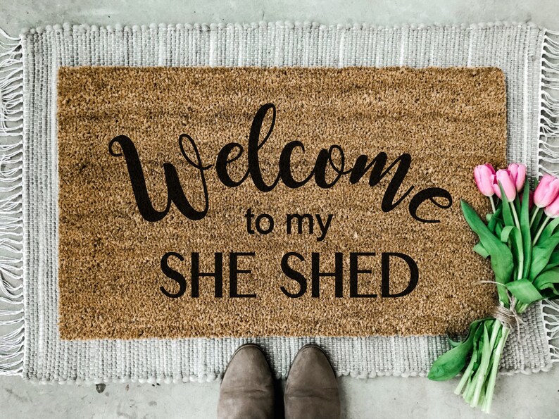 to My She Shed Doormat Girl Cave Doormat New She Etsy