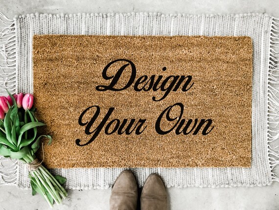 Design Your Own Doormat Custom Personalized Doormat Housewarming Gift New Home Realtor Gift New Home Gift Custom Rug Spring Doormat