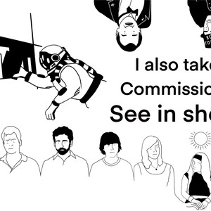 May include: Black and white line art illustration featuring an astronaut, several people, and text that reads "I also take Commissions See in shop". The astronaut is interacting with a geometric shape.