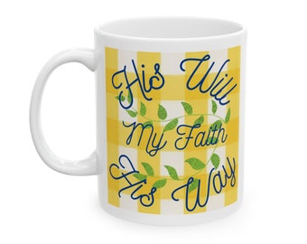 Faith Mug - Inspirational Christian Gift for Home or Office
