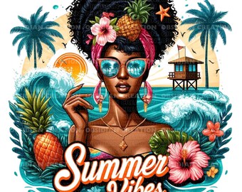 Vibrant Summer Vibe, Vacation, Beach PNG Images | Perfect for T-Shirts, Mugs, Sublimation, etc.| Women Clipart | Cruise Gift Ideas