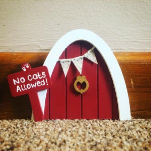 Mouse hole, miniature wooden door, with bunting and personalised sign post. No cats allowed.