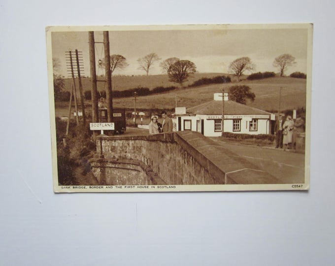 Postcard, Sark Bridge, Border And The First House In Scotland, UK. Genuine, Used postcard, Original.