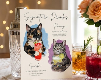 May include: A cream-colored sign titled Signature Drinks featuring illustrations of two cats. One cat, Sushi, holds a red cocktail labeled Sushi's Magic Elixir with Jameson whiskey and ginger ale. Penny holds a yellow drink, Penny's Potion.