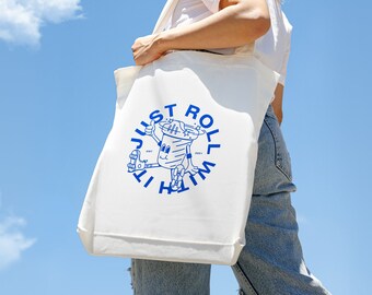 Just Roll With It Canvas Tote Bag