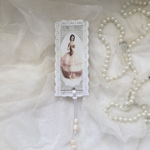 Bookmark Ballerina Beige Lace Freshwater Pearls Decoration Wedding Ballet CoeursDeCaschel Mother&#39;s Day Brocante Vintage Edwardian Style