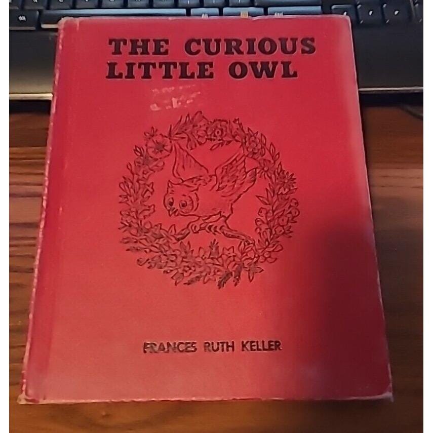 Vintage Book The Curious Little Owl Frances Ruth Keller Children's 1957 50's