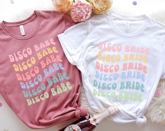 Disco Bachelorette Party Shirts, Retro Bachelorette, 70s Bachelorette Shirt, Bridesmaids Shirts, Disco Bride Shirt, Disco Babe Shirt