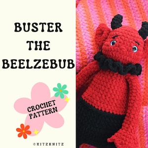 Buster Beelzebub Crochet Pattern | Crochet Devil Pattern | Crochet Devil Plushy | Imp Plushy | PDF Pattern