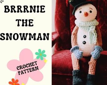 Brrrnie Snowman Crochet Pattern: 32&quot; Plushy (PDF Pattern)