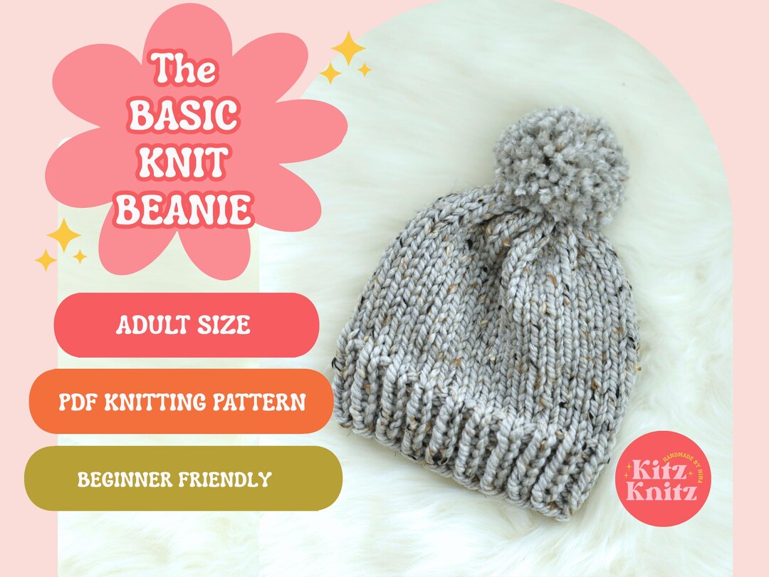 The Basic Beanie Knitting Pattern: Super Bulky, Beginner Knit Hat (PDF ...