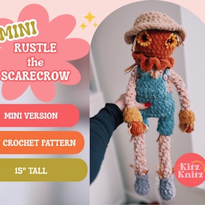 MINI Rustle the Scarecrow Crochet Pattern, Mini Scarecrow Plushy, Crochet Mini Scarecrow, Halloween Crochet Pattern