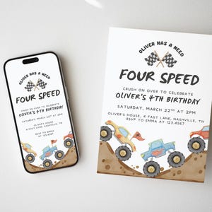 May include: A birthday invitation and a smartphone screen displaying the same design. The design features the text "FOUR SPEED" and "OLIVER'S 4TH BIRTHDAY" with illustrations of monster trucks. The invitation includes event details.