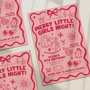 May include: Pink party invitations with red illustrations and text. The invitations read "Merry Little Girls Night!" and include details for a birthday celebration, including the date, time, and RSVP information.
