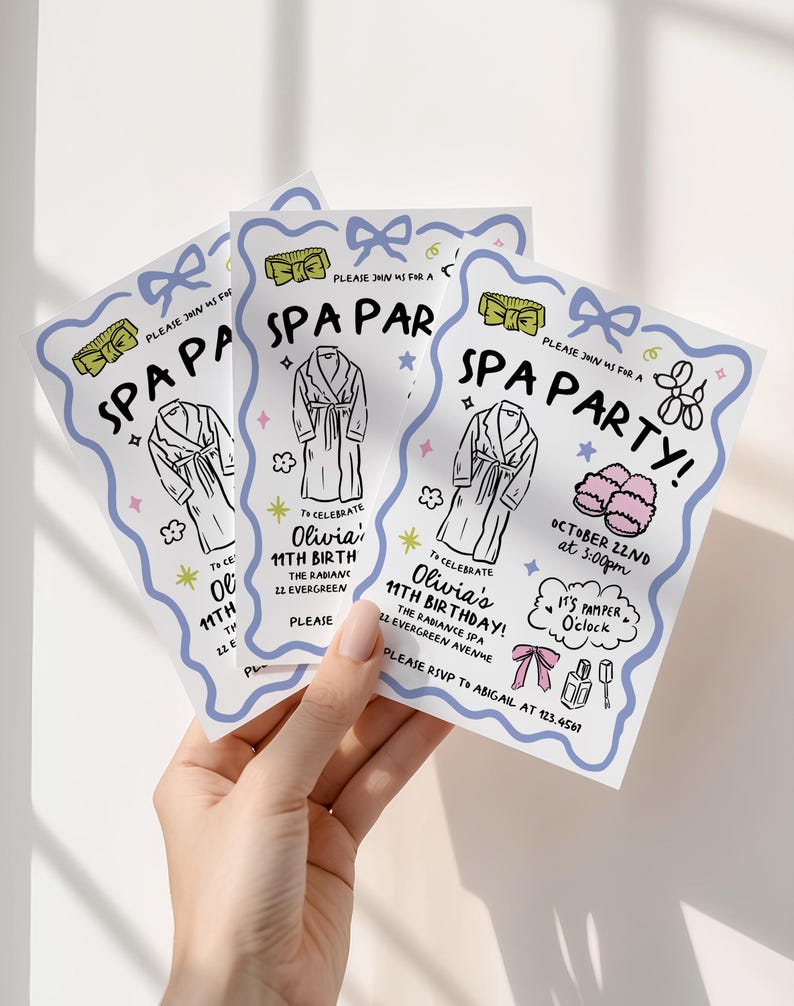 May include: Spa party invitations with a light blue border, featuring illustrations of spa robes, slippers, and bows. The text reads "Spa Party!" and includes details for Olivia's 11th birthday at The Radiance Spa.