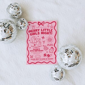 May include: A pink invitation with the text "MERRY LITTLE GIRLS NIGHT!" and illustrations of pajamas, a disco ball, and other festive icons. Silver disco balls surround the invitation, creating a celebratory atmosphere.