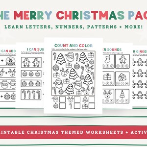 May include: A collection of 20 printable Christmas-themed worksheets and activities. The worksheets include counting, addition, subtraction, and letter recognition exercises. The title reads "The Merry Christmas Pack" with the tagline "Learn Letters, Numbers, Patterns + More!"