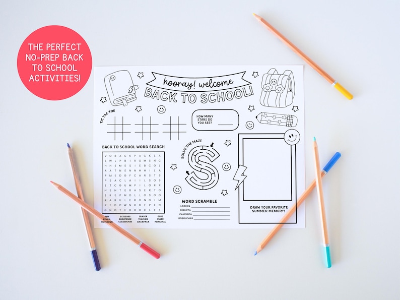 May include: A black and white activity sheet with the text "hooray! welcome BACK TO SCHOOL!" and various games, including a word search and a maze. Colored pencils with blue, red, and yellow tips surround the sheet.