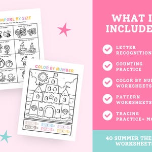 May include: Two white worksheets with summer-themed activities. One worksheet is titled "Compare by Size" and the other is "Color by Number." A pink background lists "What is Included:" with letter recognition, counting practice, and more. The text reads "40 Summer Themed Worksheets."