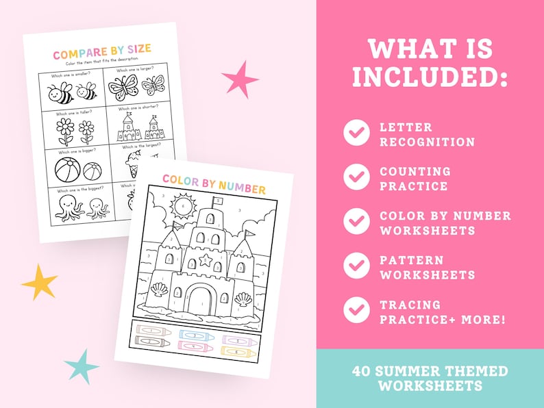 May include: Two white worksheets with summer-themed activities. One worksheet is titled "Compare by Size" and the other is "Color by Number." A pink background lists "What is Included:" with letter recognition, counting practice, and more. The text reads "40 Summer Themed Worksheets."