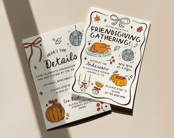 May include: Two white rectangular Friendsgiving invitation cards with hand-drawn illustrations of a roasted turkey, disco ball, pumpkins, candles, and bows. The text reads Friendsgiving Gathering, The Andersons, Nov 18th at 6:00pm, and Here's the Details.