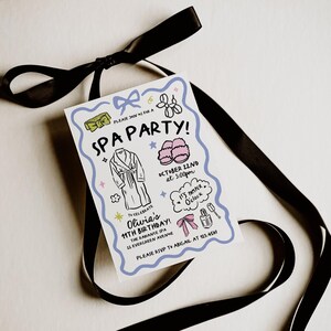 May include: A white invitation card with a blue border and black ribbon. The card reads "SPA PARTY!" with illustrations of spa-related items. The text includes "Olivia's 11th Birthday" and RSVP information.