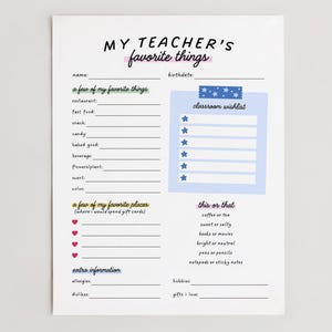 May include: A white sheet of paper with the text "MY TEACHER'S favorite things" in black and pink. It includes fill-in-the-blank sections for favorite things, places, and a classroom wishlist. The design features stars and hearts.