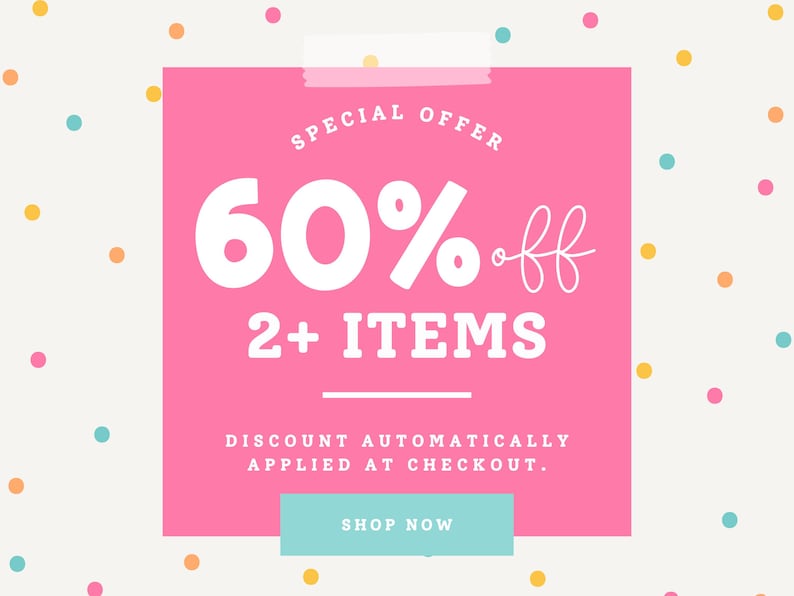 May include: A pink square with the text "SPECIAL OFFER 60% off 2+ ITEMS" on a cream background with colorful polka dots. Below the text is "DISCOUNT AUTOMATICALLY APPLIED AT CHECKOUT." A light blue button reads "SHOP NOW."