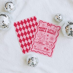 May include: Pink invitation with the text "MERRY LITTLE GIRLS NIGHT!" and illustrations of pajamas, a disco ball, and other party-themed icons. The invitation also includes the text "OLIVIA'S 12TH BIRTHDAY!" and the date and time of the event.