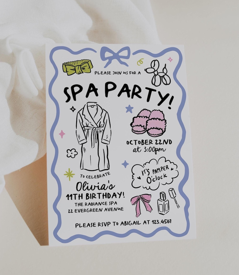 May include: A spa party invitation with a pale blue border and spa-themed illustrations. The text says "SPA PARTY!" and announces Olivia's 11th birthday at The Radiance Spa on October 22nd at 3:00 pm. Includes RSVP information.