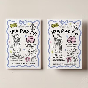 May include: Two spa party invitations with a light blue border. The invitations feature illustrations of a robe, slippers, and spa-related items. Text includes "Spa Party!" and details for Olivia's 11th birthday.