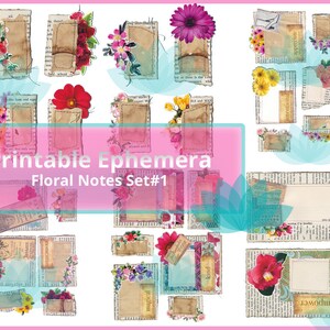 Junk Journal Ephemera Floral Notes Digital Download 28 Imanges, 5 Sheets