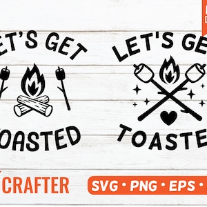 Soyons grillé SVG. Soyons grillés camping svg. SVG grillé à la guimauve. Fichier pour silhouette cricut. Svg de guimauve de feu de camp.