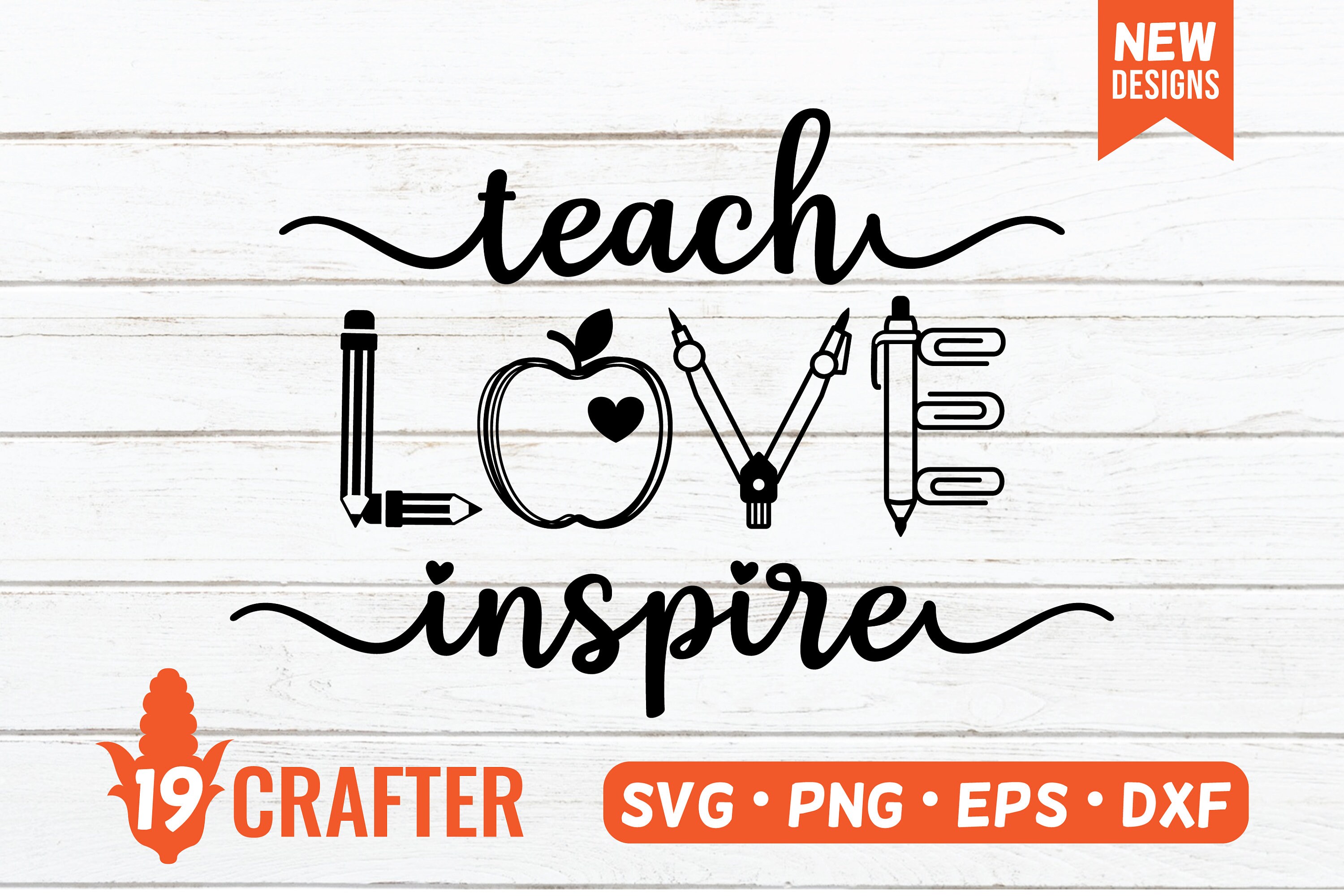 Teach Love Inspire SVG / Cut File / Cricut / Silhouette / DXF File ...