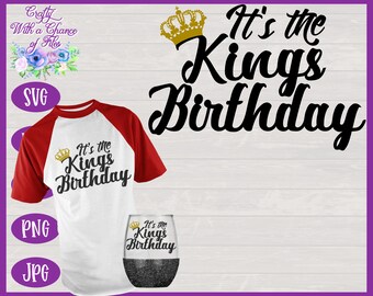 Download Kings Birthday Svg Etsy