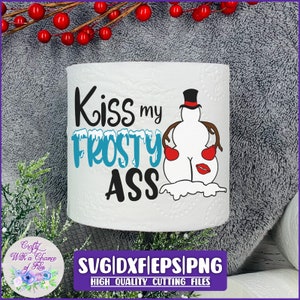Carta igienica natalizia SVG / Bacia il mio culo gelido SVG / Carta igienica PNG / Divertente pupazzo di neve Butt Sublimation Design