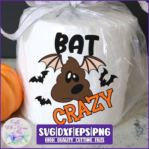 Halloween Poep SVG | Wc-papier SVG | Vleermuis stront gek SVG | Grappig Halloween Shirt Sublimatie Design