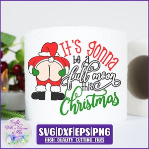 Christmas Toilet Paper SVG / Full Moon Christmas SVG / Funny Toilet Paper PNG / Santa Mooning Christmas Sublimation Design