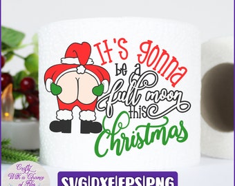 Funny Santa Mooning Christmas Toilet Paper SVG | Gag Gift (Digital Download)