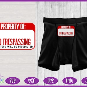 Funny Men's Boxers SVG / Propiedad De SVG / Ropa Interior Masculina PNG / Funny Valentine's Day Gag Gift for Men Sublimation Design