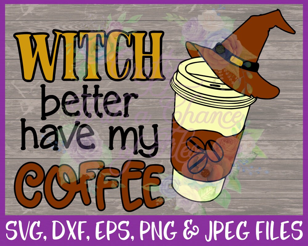 Free Free 196 Witch Coffee Svg SVG PNG EPS DXF File