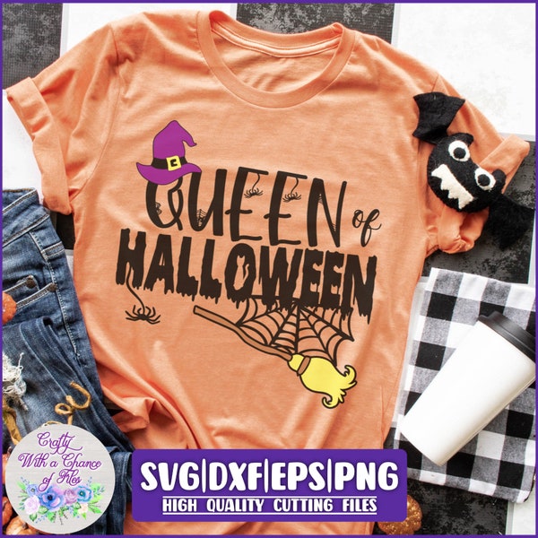 Queen of Halloween SVG | Witch SVG | Halloween Queen SVG | Women's Halloween Shirt and Tumbler Design