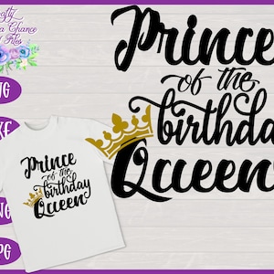 Príncipe do Aniversário Rainha SVG, Filho da Rainha SVG, Príncipe SVG, Design de camisa de aniversário da mamãe e eu