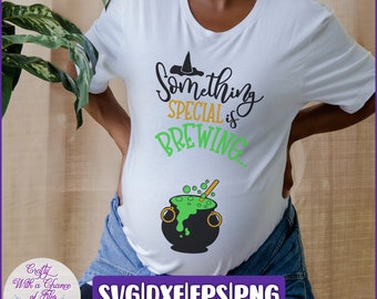 Halloween Pregnancy SVG | Something Special is Brewing SVG | Witch Maternity SVG | Pregnant Halloween Shirt & Costume Design for Cricut