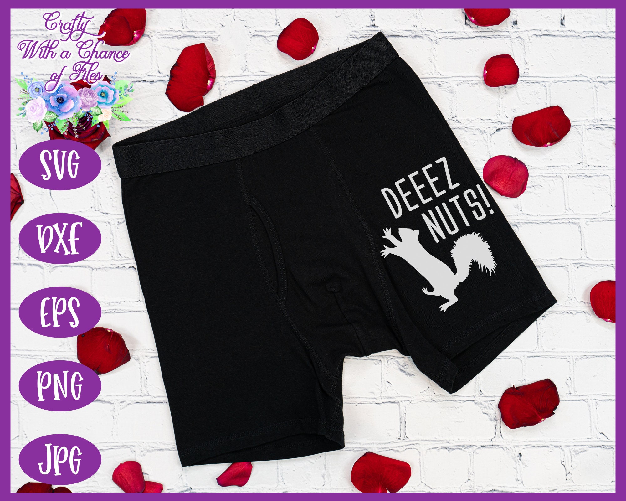 Deez Nuts Funny Boxers SVG Naughty Valentine SVG Mens Etsy Ireland