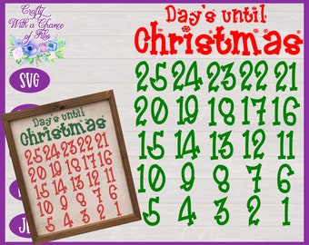 Christmas Countdown SVG, Advent Calendar, Xmas Sign (Digital Download)