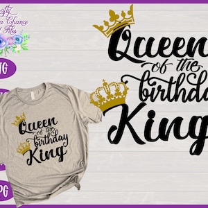 Königin des Geburtstags König SVG - Paare Geburtstag Shirt Design